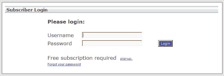 The Subscriber Login form requires both a username and password. The Subscriber Login form requires both a username and password.
